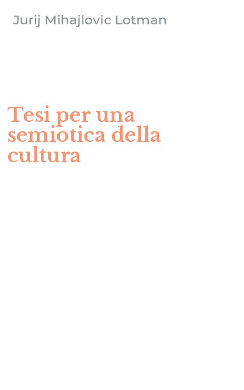 Tesi per una semiotica della cultura