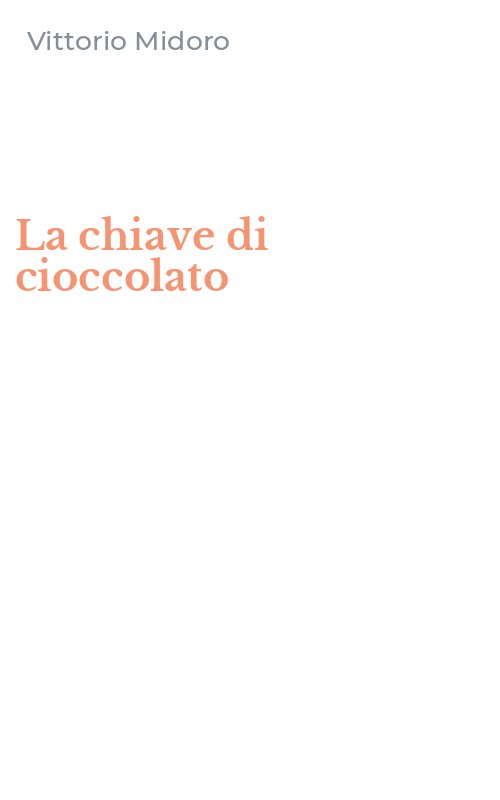 La chiave di cioccolato