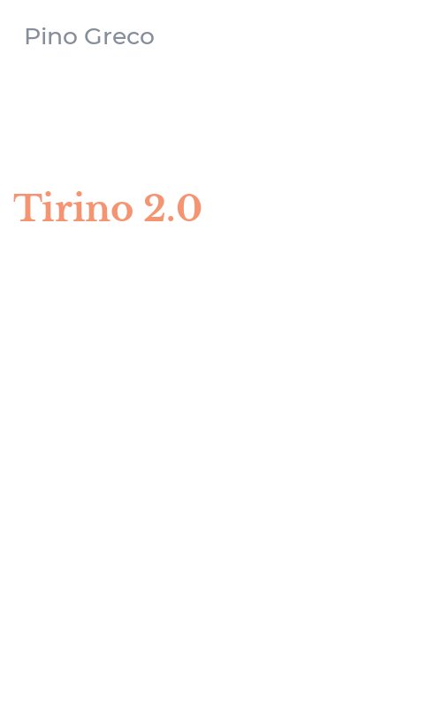 Tirino 2.0