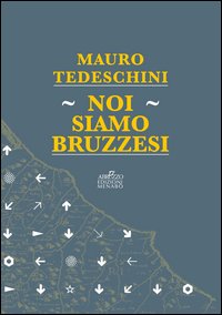 Noi siamo bruzzesi
