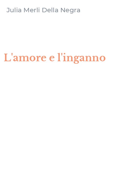 L'amore e l'inganno