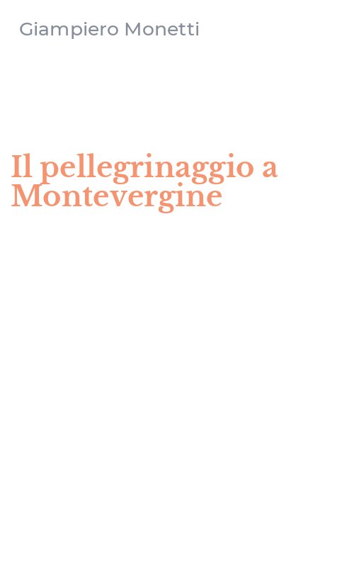 Il pellegrinaggio a Montevergine