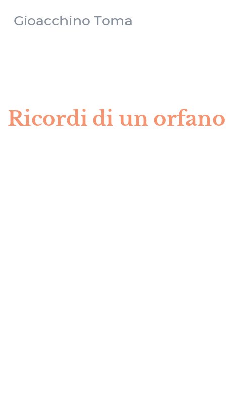 Ricordi di un orfano