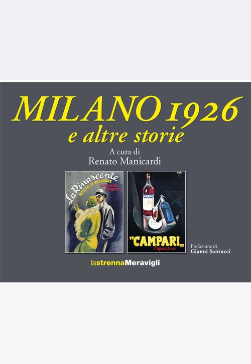 Milano?1926 e altre storie