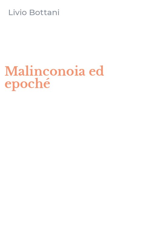 Malinconoia ed epoché