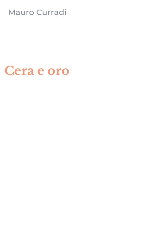Cera e oro