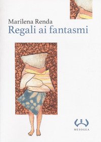 Regali ai fantasmi