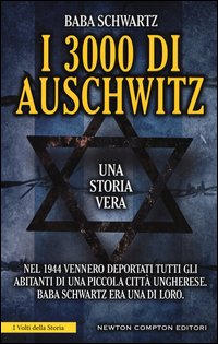 I 3000 di Auschwitz