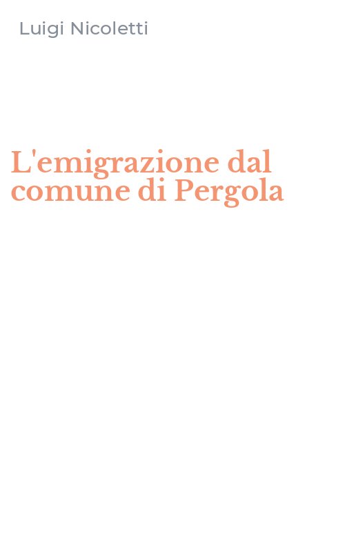 L'emigrazione dal comune di Pergola