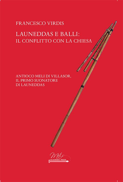 Launeddas e balli: il conflitto con la Chiesa