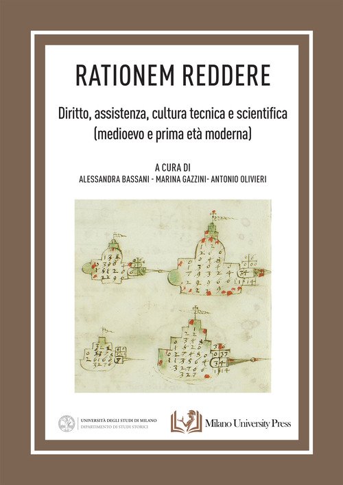 «Rationem reddere». Diritto, assistenza, cultura scientifica (medioevo e prima età moderna)