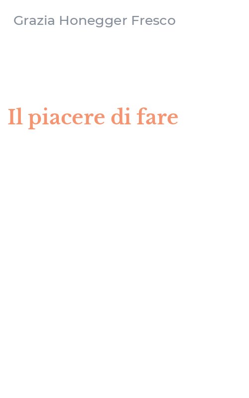 Il piacere di fare