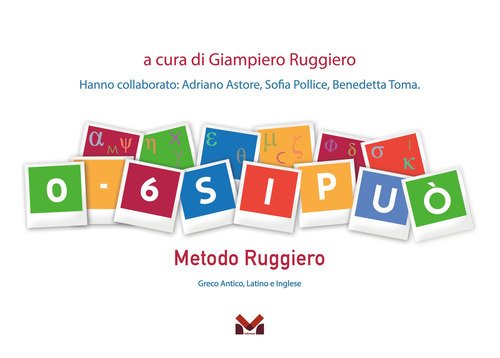 0 - 6 Si può. Metodo Ruggiero