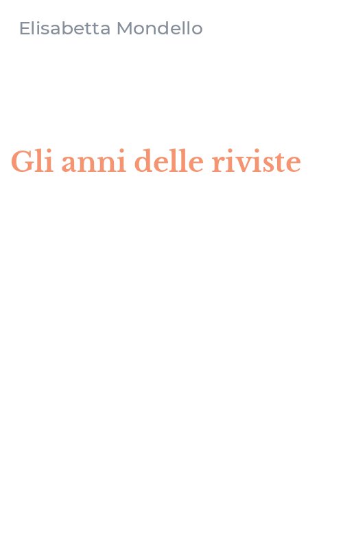 Gli anni delle riviste