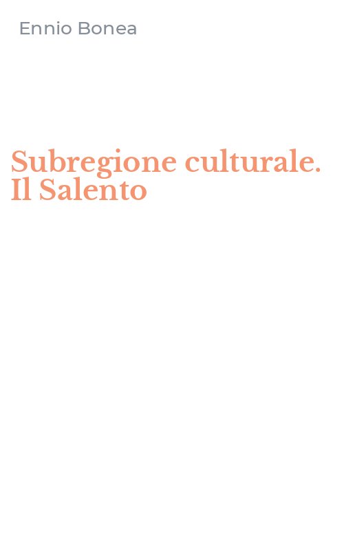 Subregione culturale. Il Salento