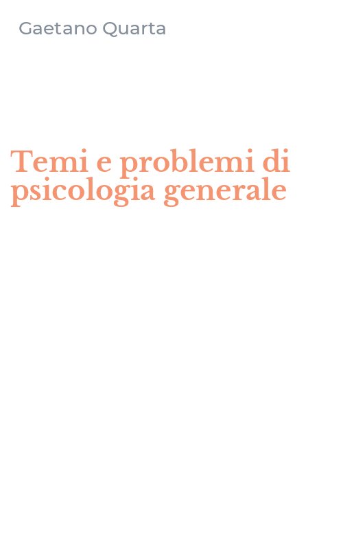 Temi e problemi di psicologia generale