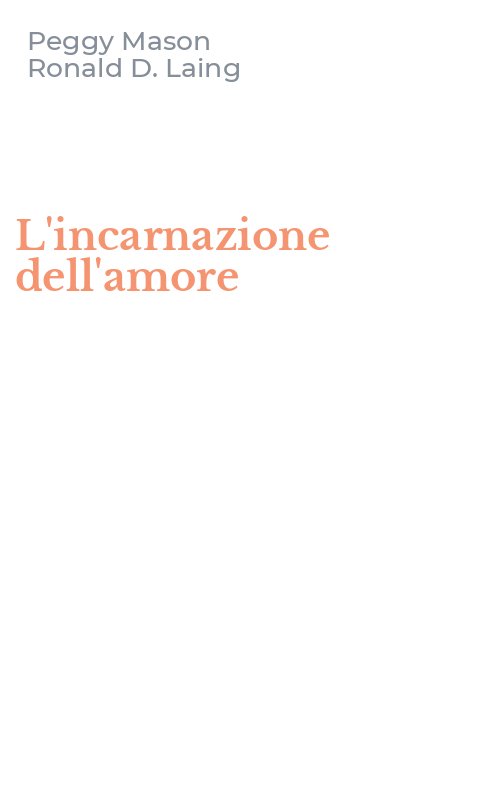 L'incarnazione dell'amore