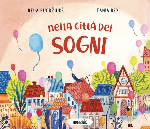 Nella città dei sogni