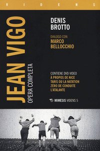 Jean Vigo. Opera completa