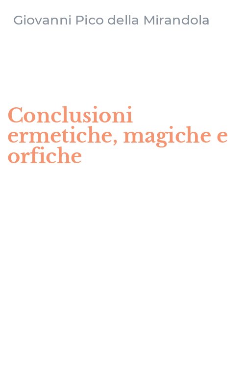Conclusioni ermetiche, magiche e orfiche