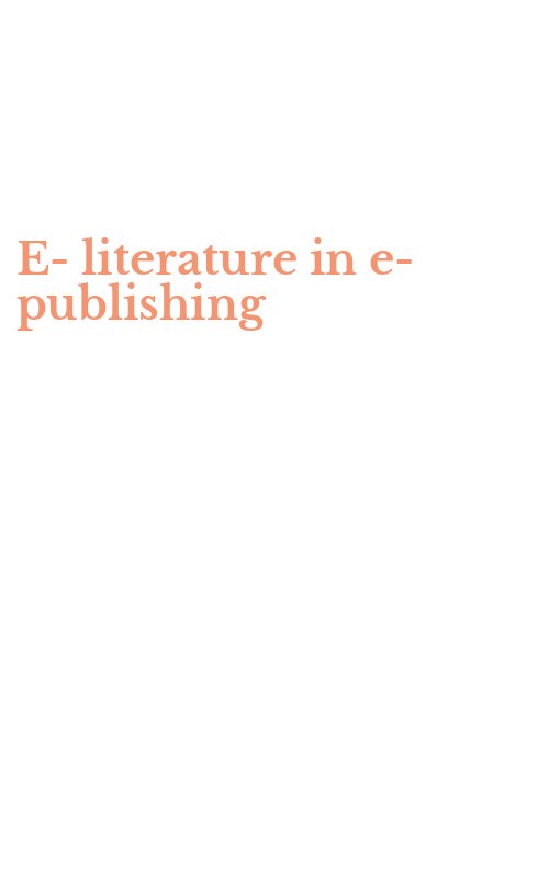 E-literature in e-publishing