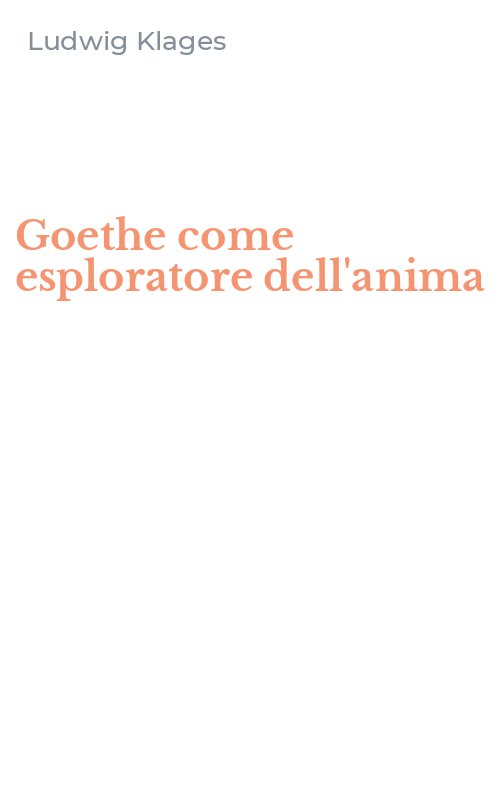 Goethe come esploratore dell'anima
