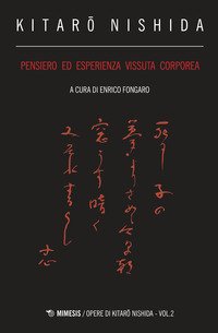Pensiero ed esperienza vissuta corporea