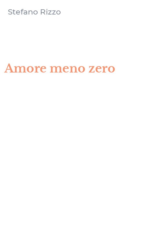 Amore meno zero