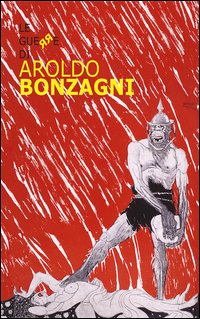 Le guerre di Aroldo Bonzagni