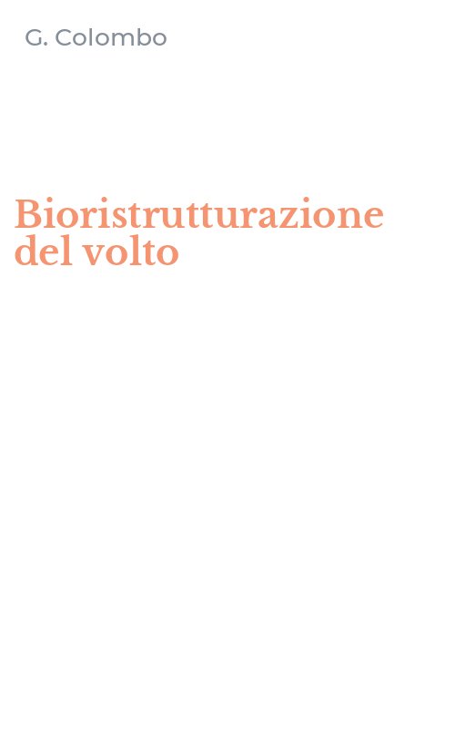 Bioristrutturazione del volto