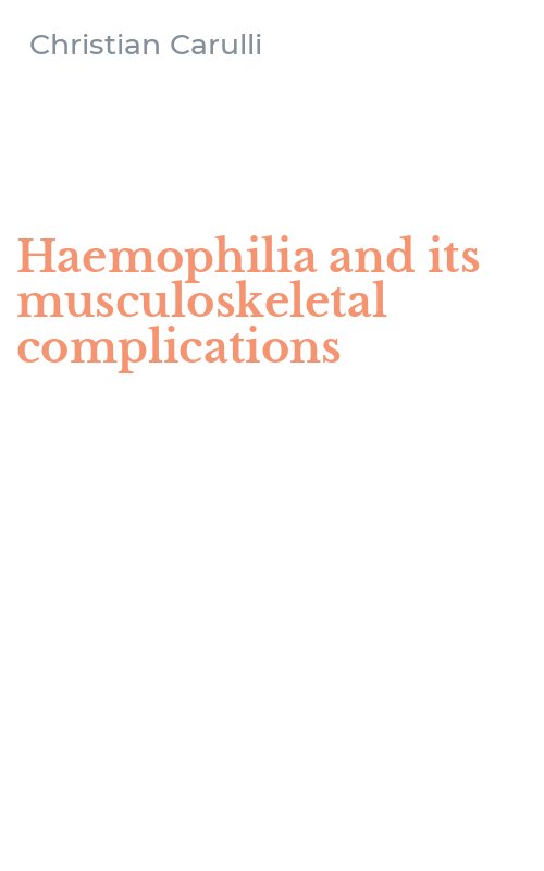 Haemophilia and its musculoskeletal complications
