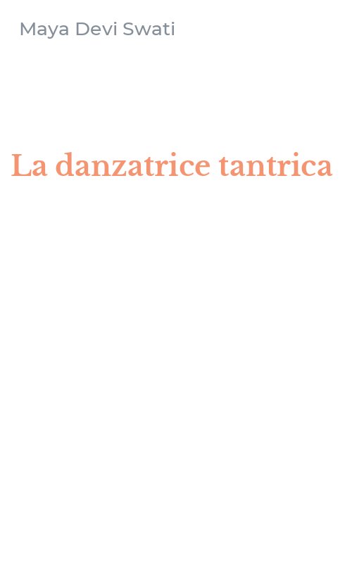 La danzatrice tantrica