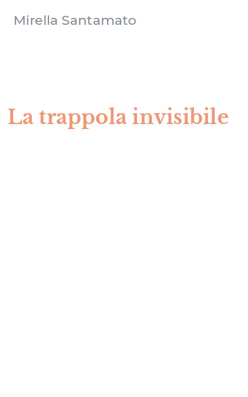 La trappola invisibile