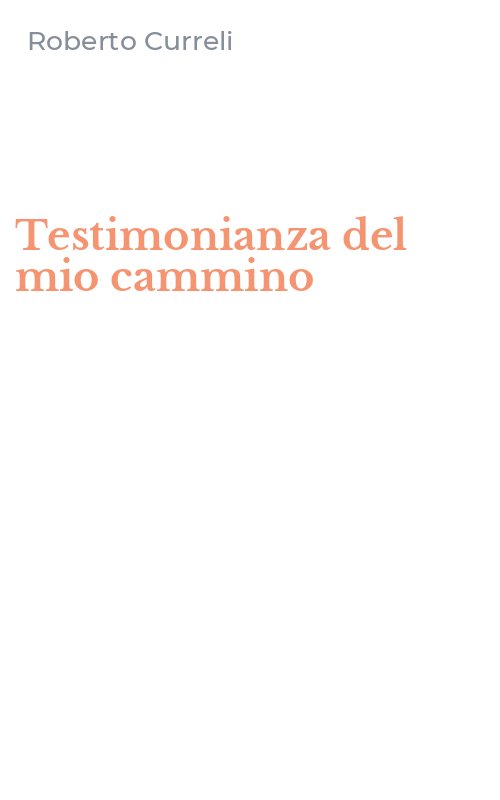 Testimonianza del mio cammino