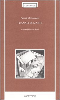 I canali di Marte. Testo inglese a fronte