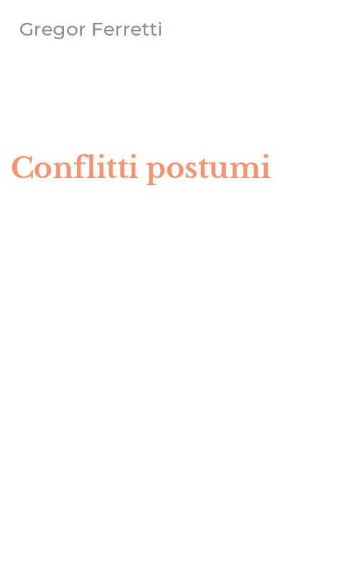 Conflitti postumi