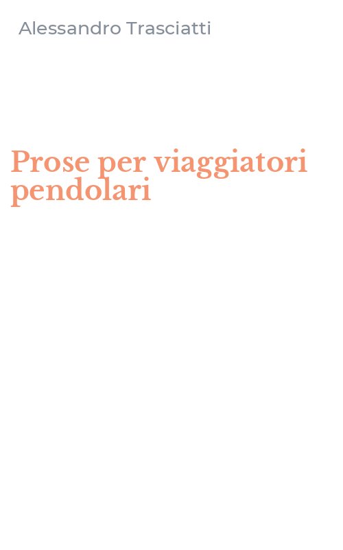 Prose per viaggiatori pendolari