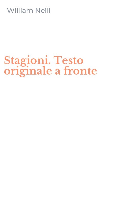 Stagioni. Testo originale a fronte