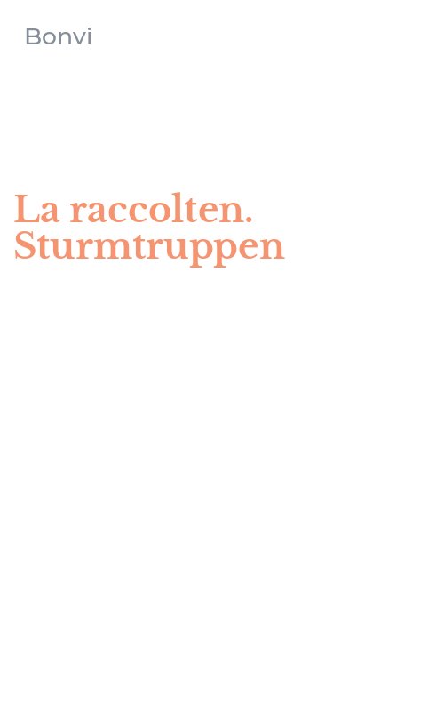 La raccolten. Sturmtruppen