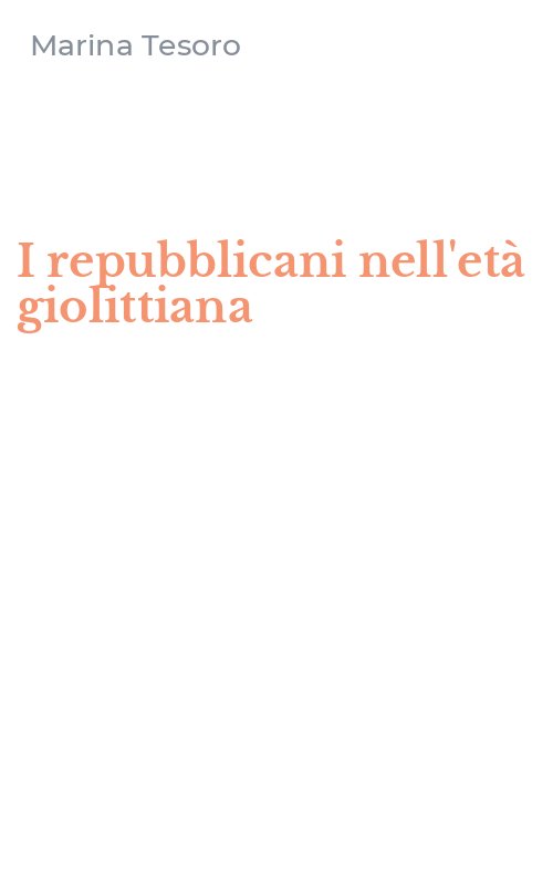 I repubblicani nell'età giolittiana