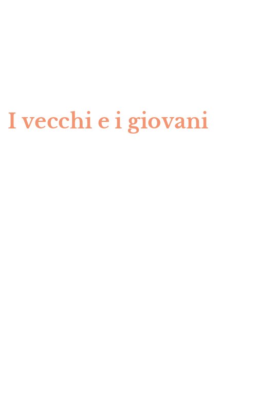 I vecchi e i giovani