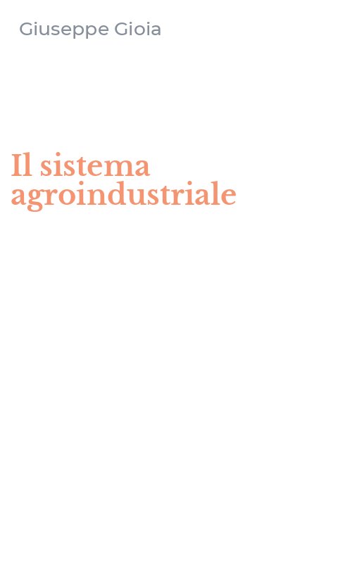 Il sistema agroindustriale