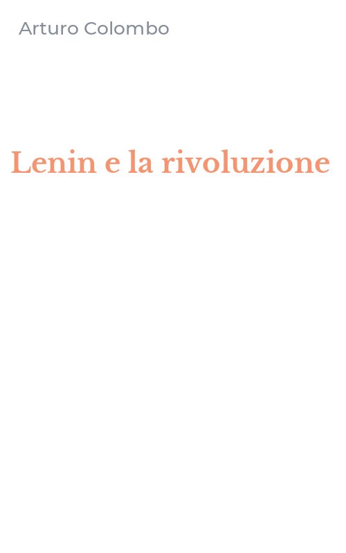 Lenin e la rivoluzione