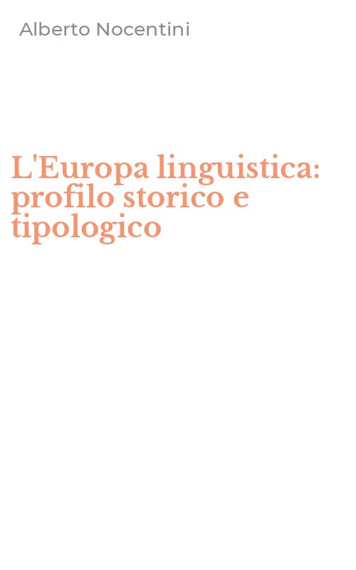 L'Europa linguistica: profilo storico e tipologico