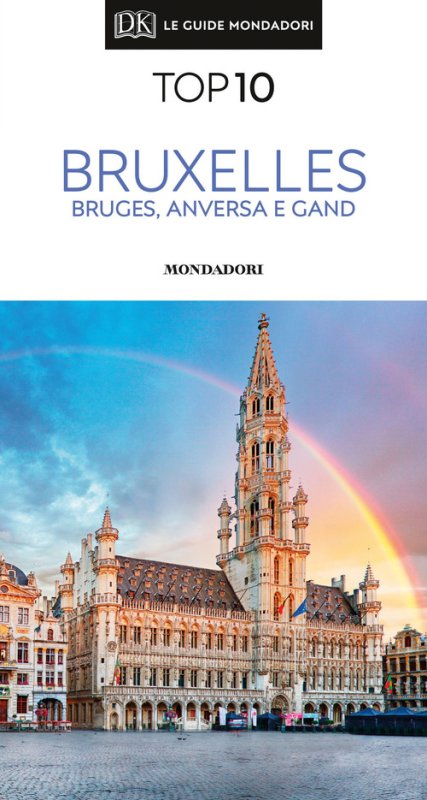 Bruxelles, Bruges, Anversa e Gand