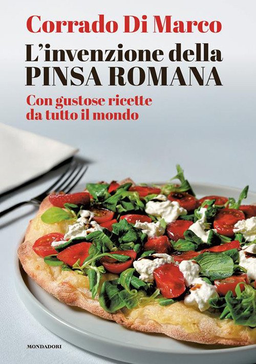 L'invenzione della pinsa romana