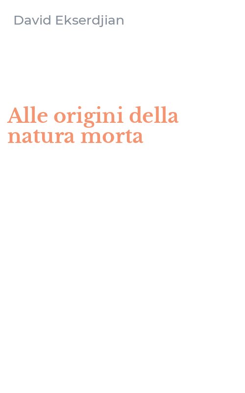 Alle origini della natura morta