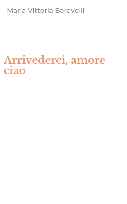 Arrivederci, amore ciao
