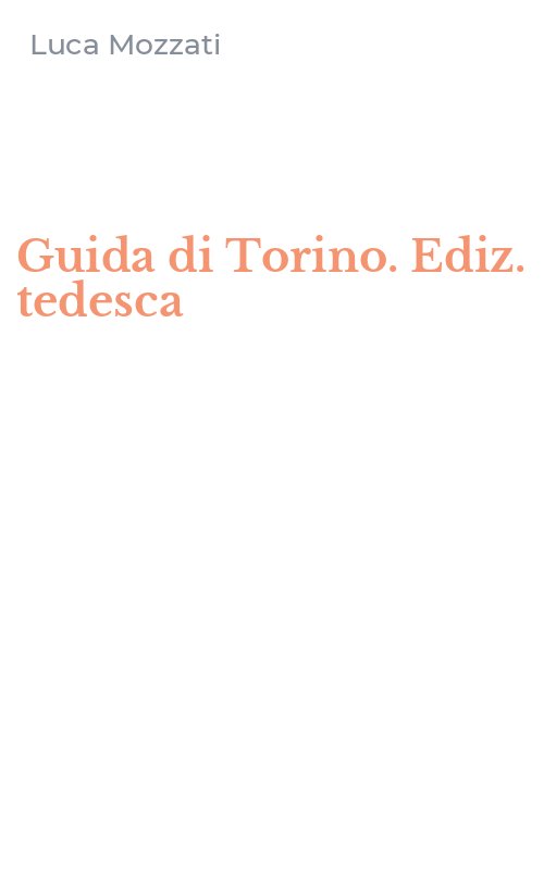 Guida di Torino. Ediz. tedesca