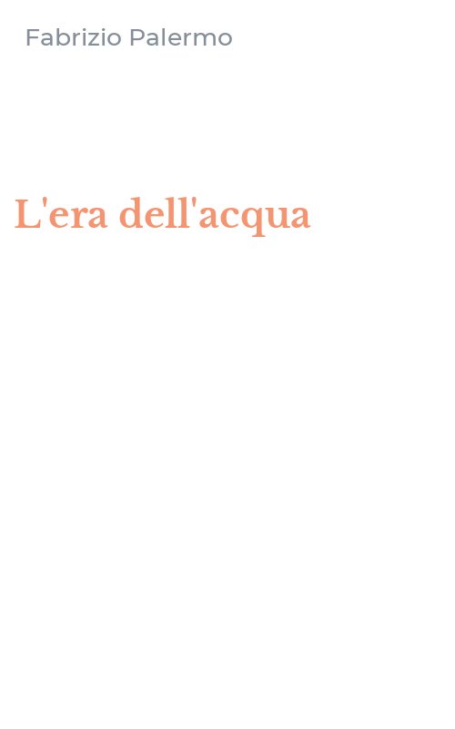 L'era dell'acqua